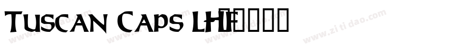 Tuscan Caps LHF字体转换